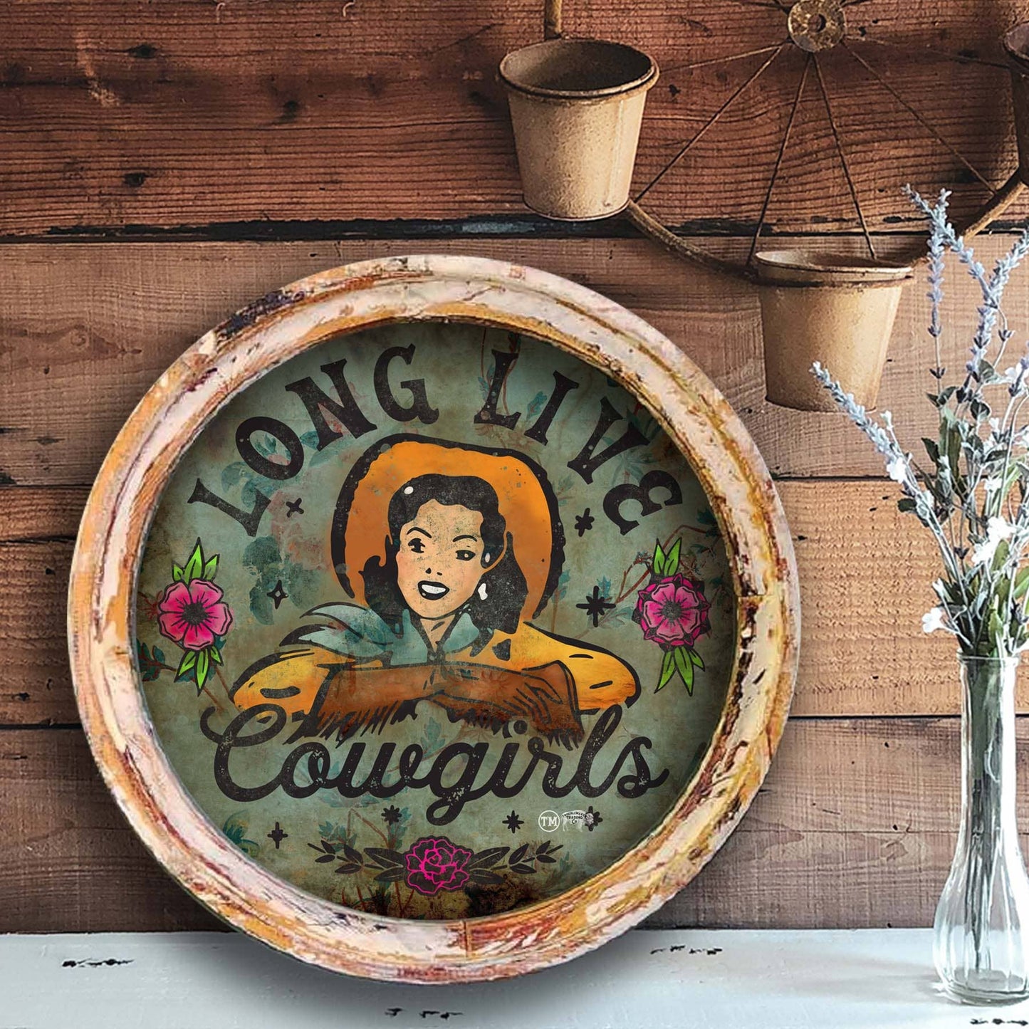 Long Live Cowgirls - Circle Artwork:  - 20"