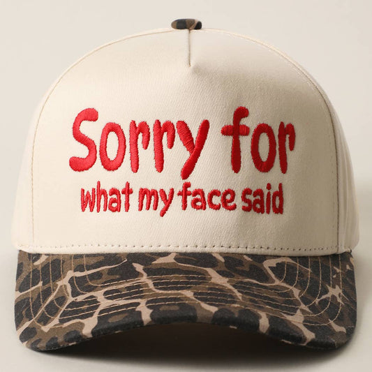 Sorry For What My Face Said Embroidered Trucker Hat