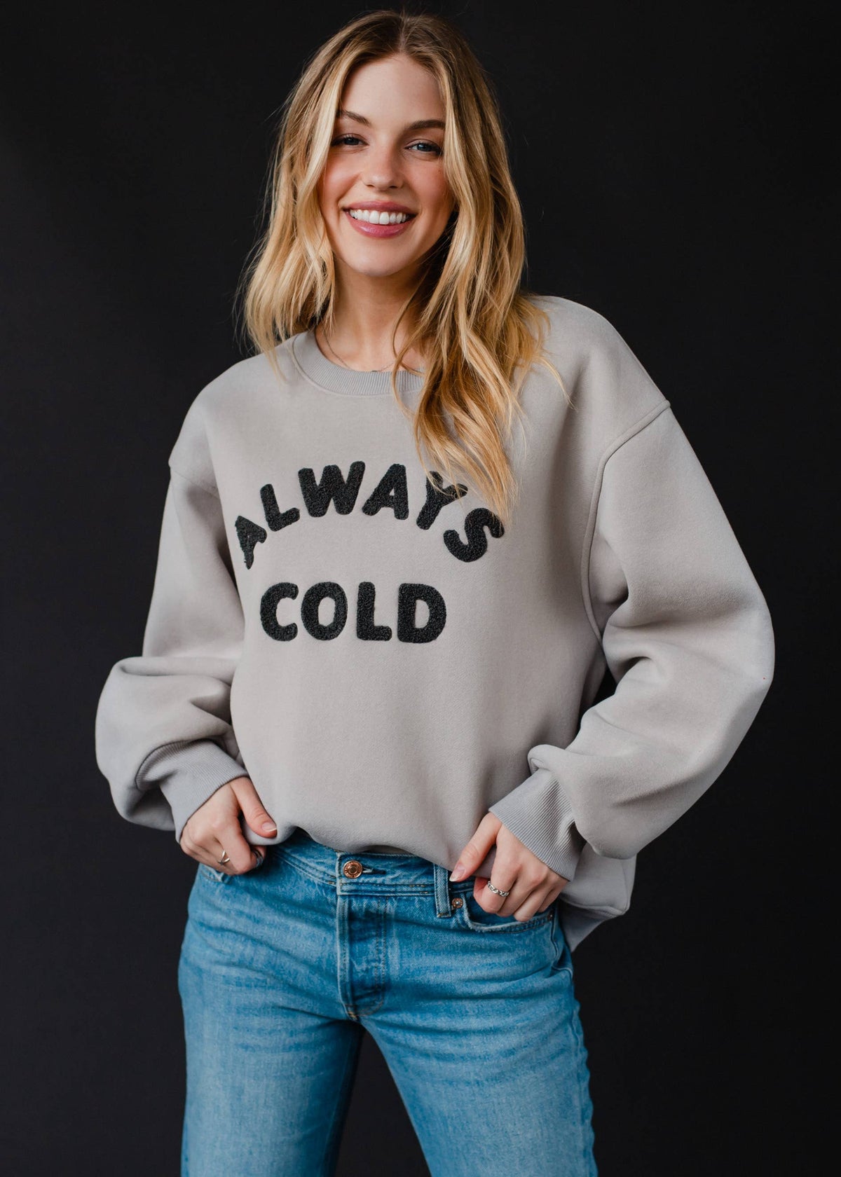 Always Cold Graphic Sweatshirt